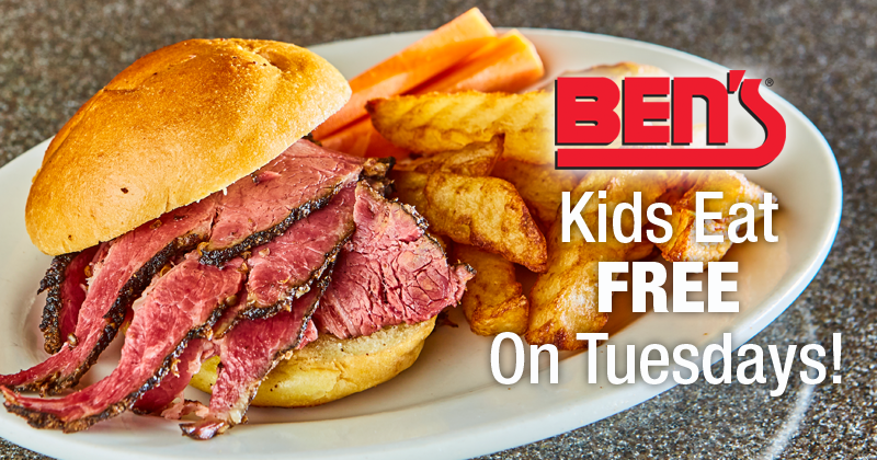 Kid's Eat FREE on Tuesdays at Ben's!