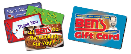 Ben's eGift & Gift Cards! Purchase Online!