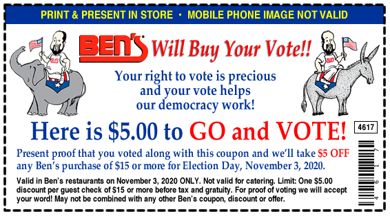 Ben's Election Day Coupon